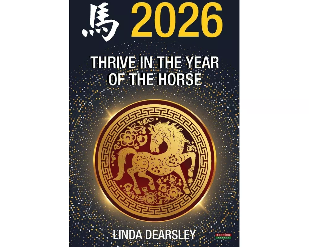 Thrive in the Year of the Horse [Chinese Horoscope 2026]