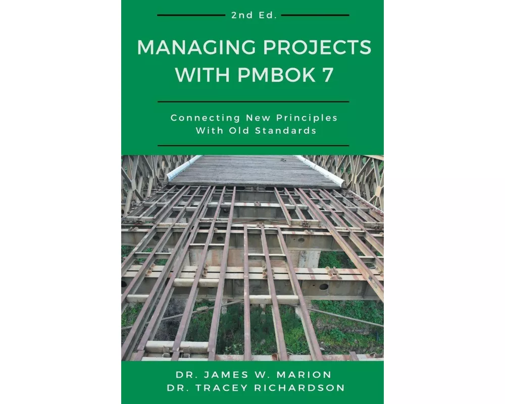 Managing Projects With PMBOK 7