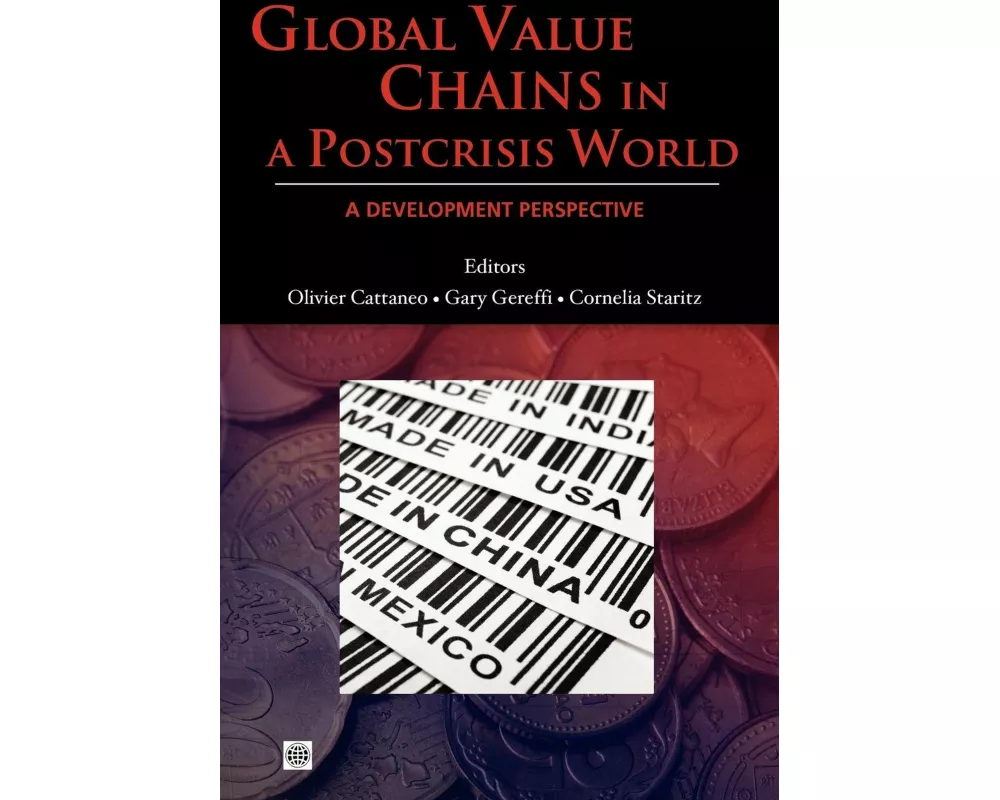 Global Value Chains in a Postcrisis World