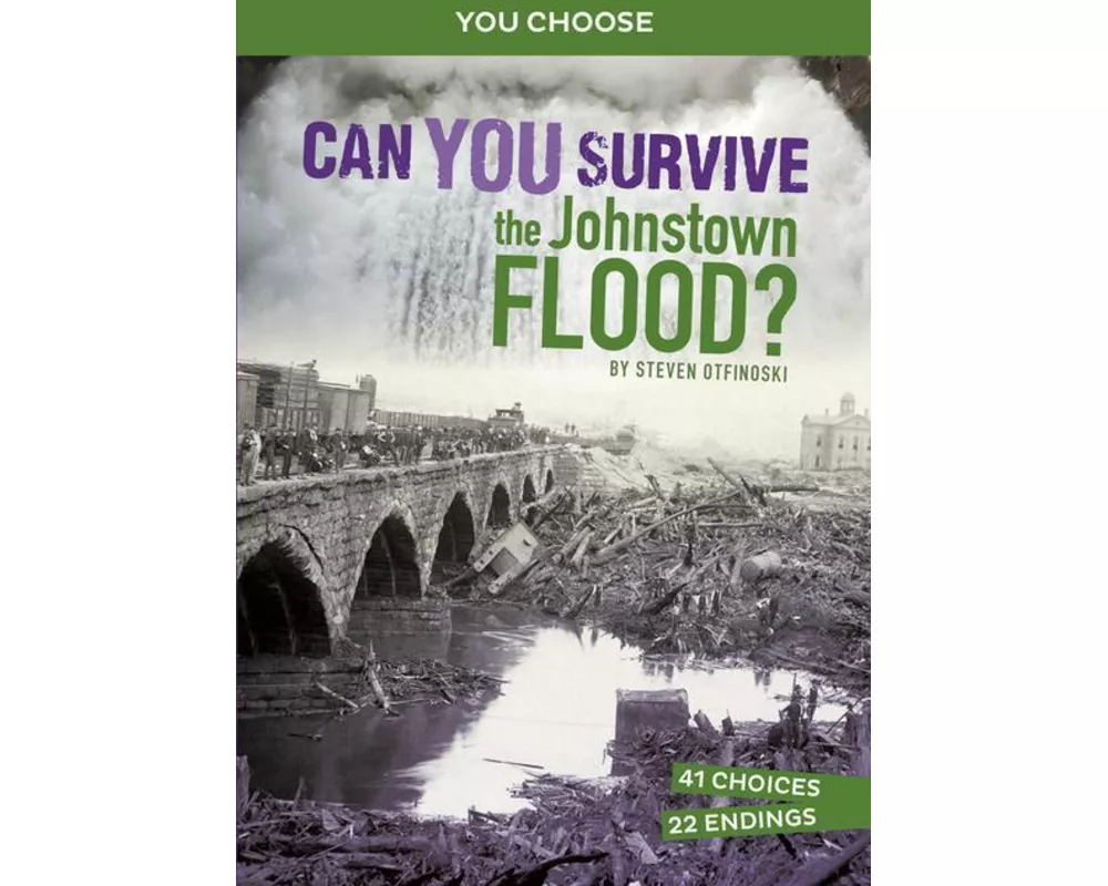 Can You Survive the Johnstown Flood?