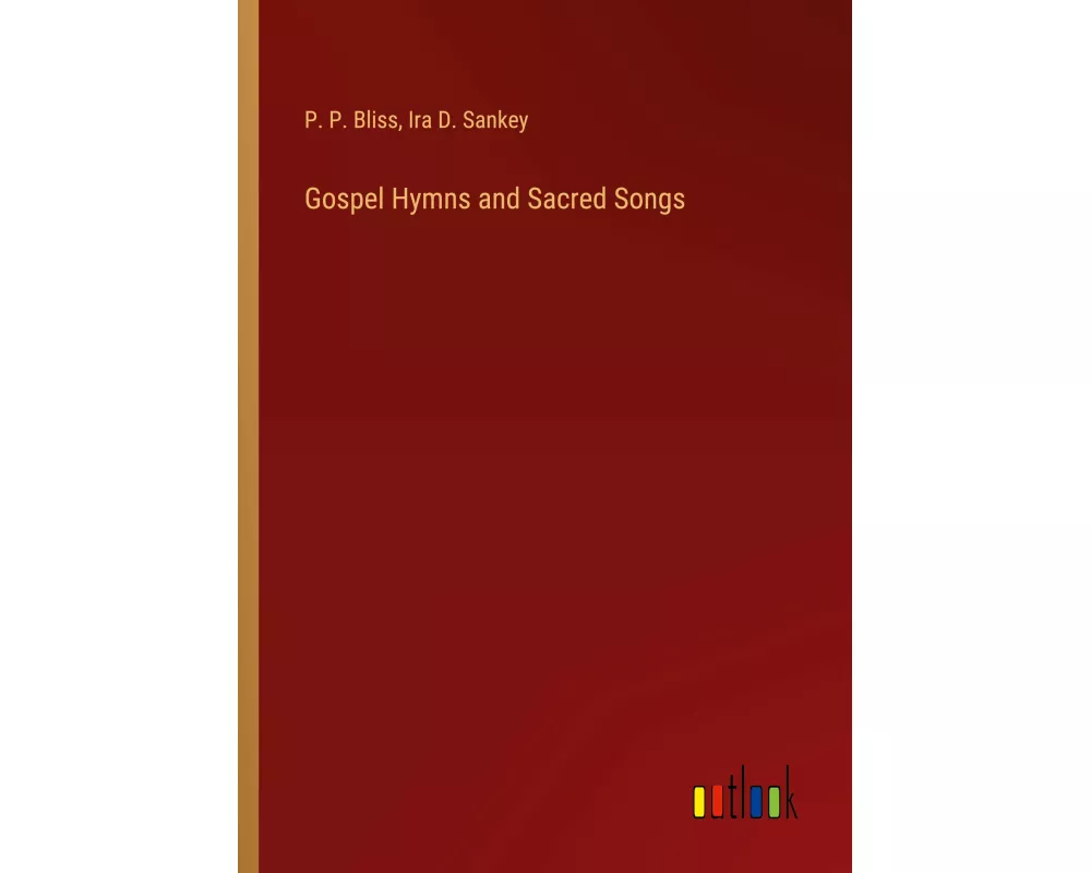 Gospel Hymns and Sacred Songs