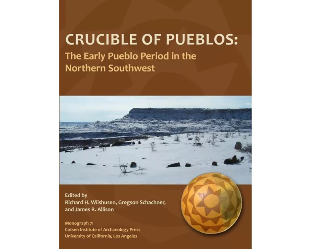 Crucible of Pueblos