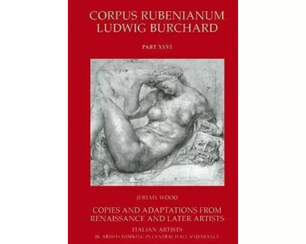 Copies and Adaptations from Renaissance and later Artists