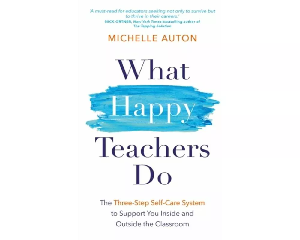 What Happy Teachers Do
