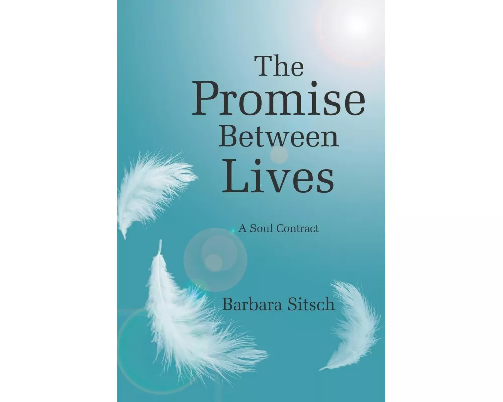 The Promise Between Lives