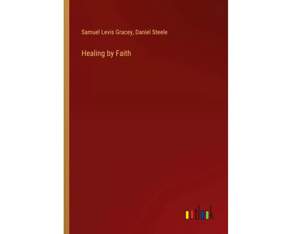 Healing by Faith