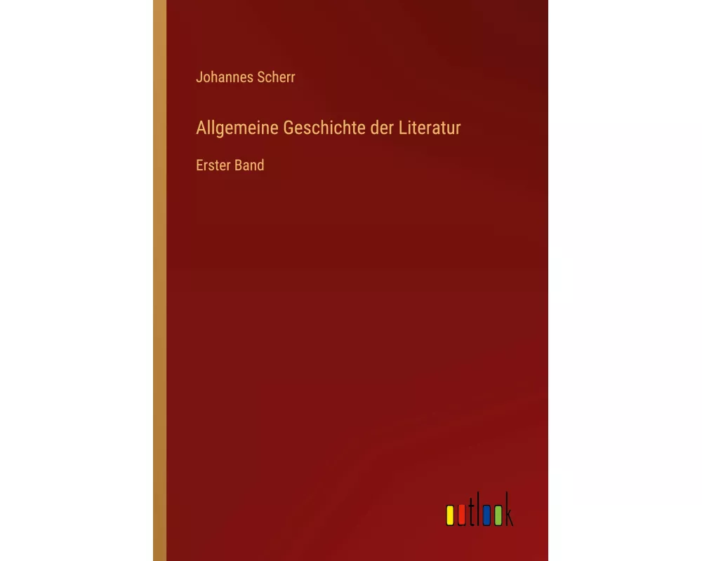 Allgemeine Geschichte der Literatur