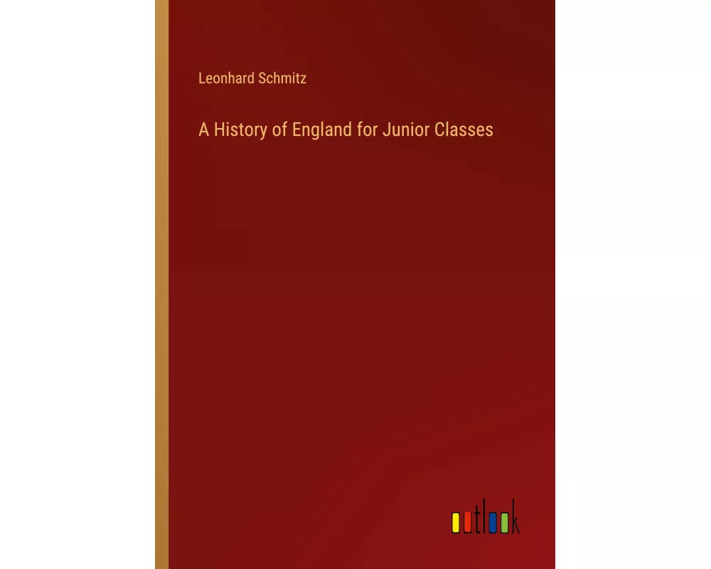 A History of England for Junior Classes