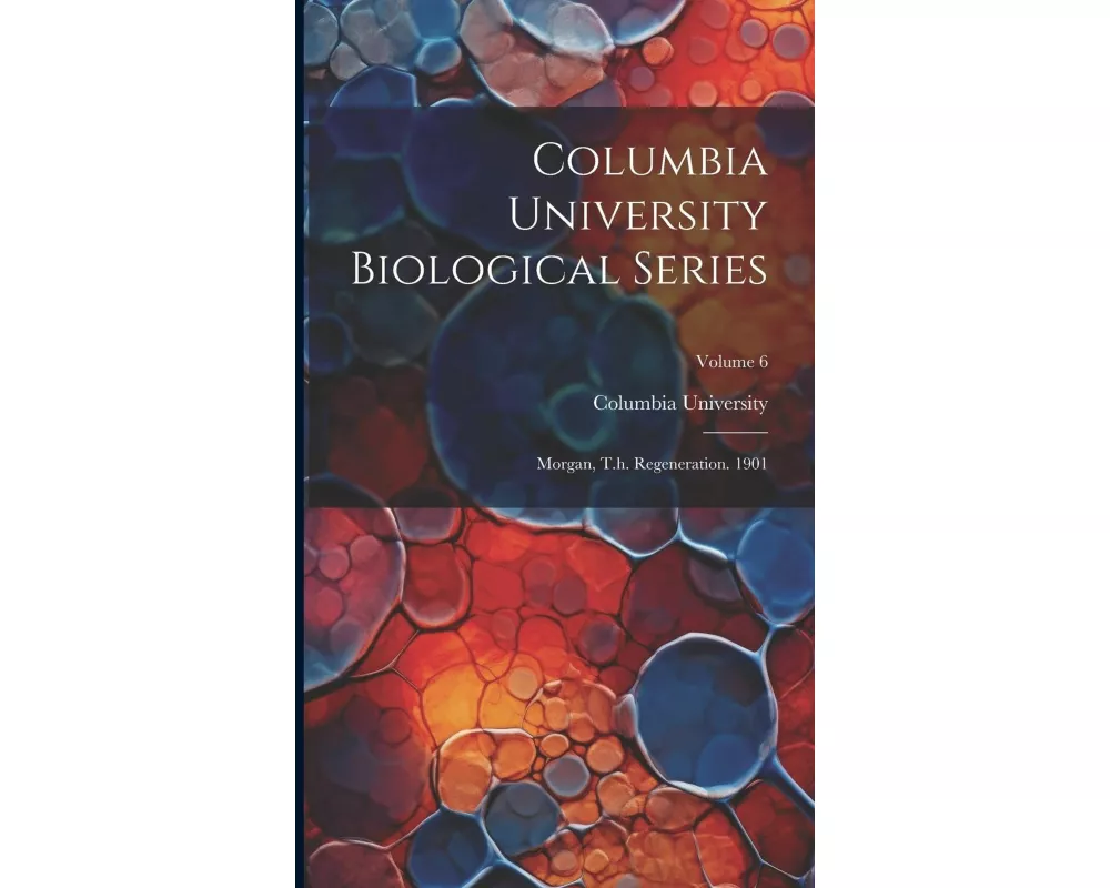 Columbia University Biological Series