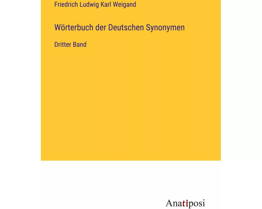 Wörterbuch der Deutschen Synonymen