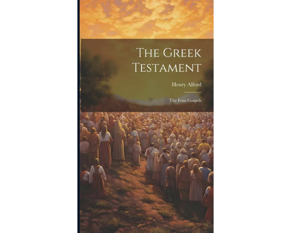 The Greek Testament