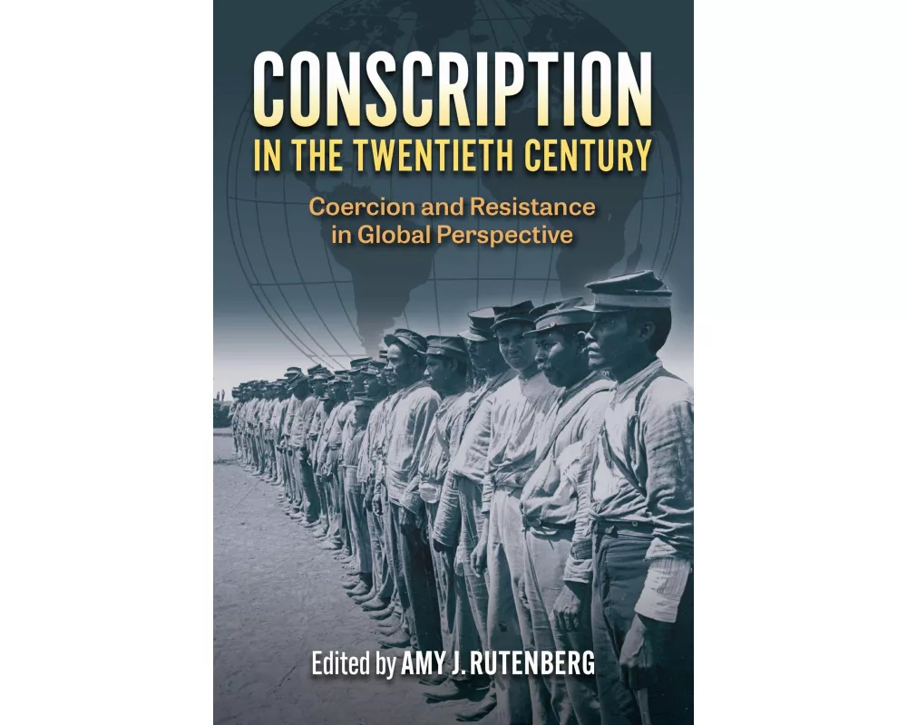 Conscription in the Twentieth Century