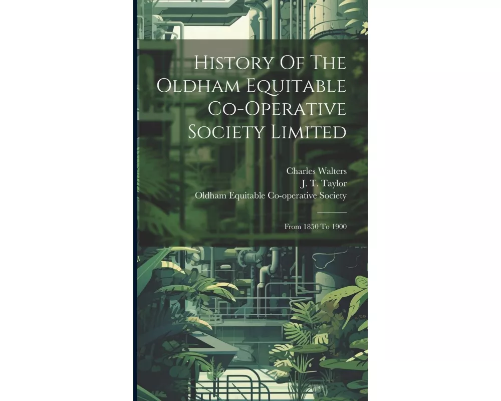 History Of The Oldham Equitable Co-operative Society Limited