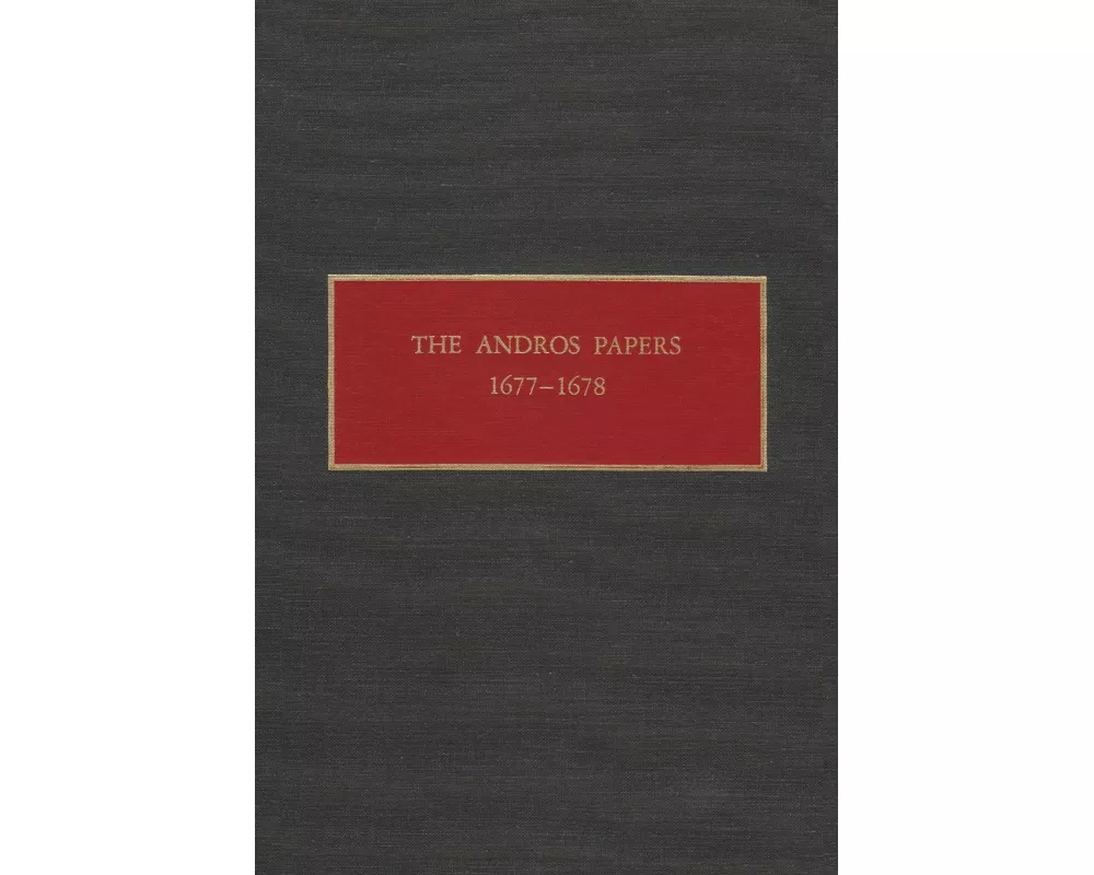 The Andros Papers 1677-1678