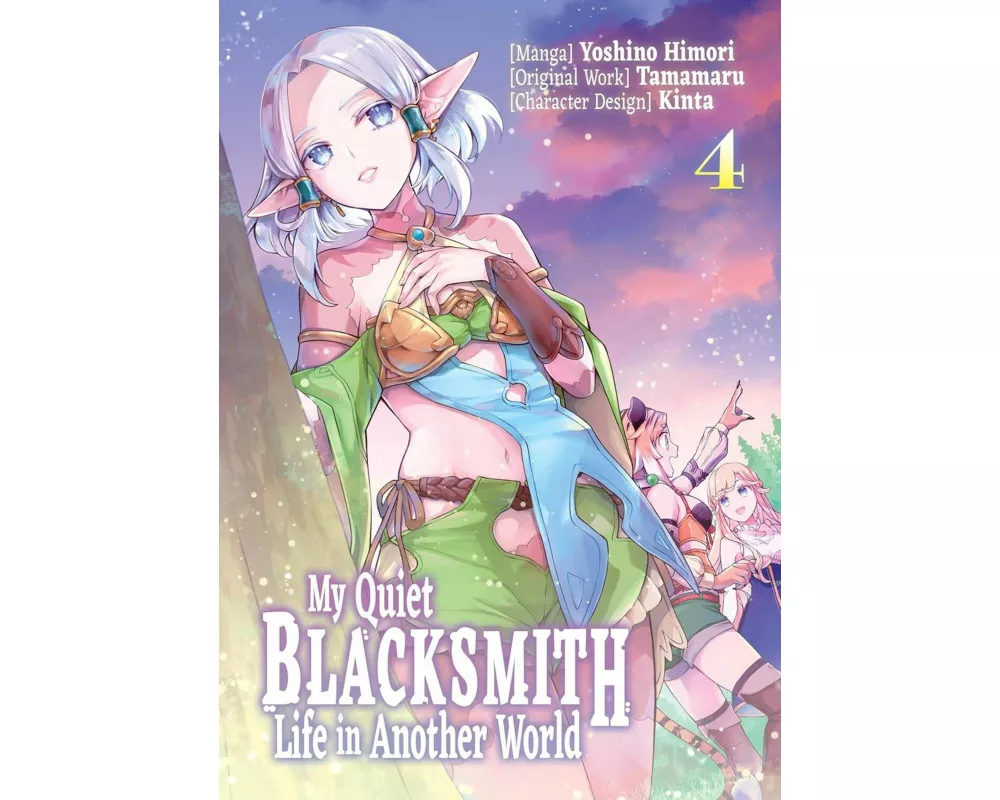 My Quiet Blacksmith Life in Another World: Volume 4 (Manga)