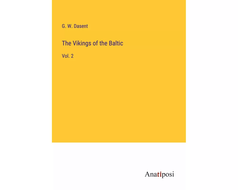 The Vikings of the Baltic