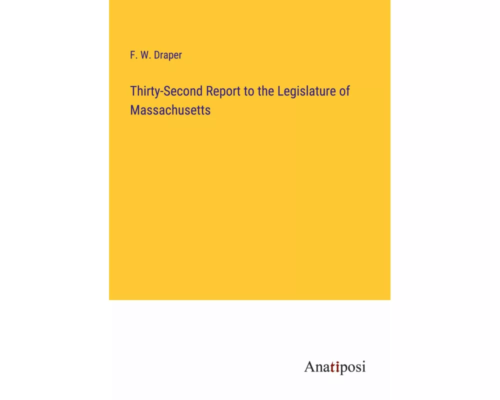 Thirty-Second Report to the Legislature of Massachusetts