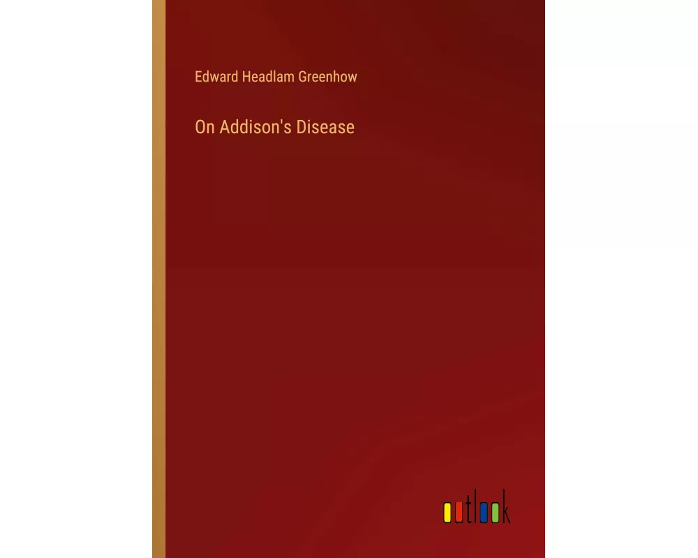 On Addison's Disease