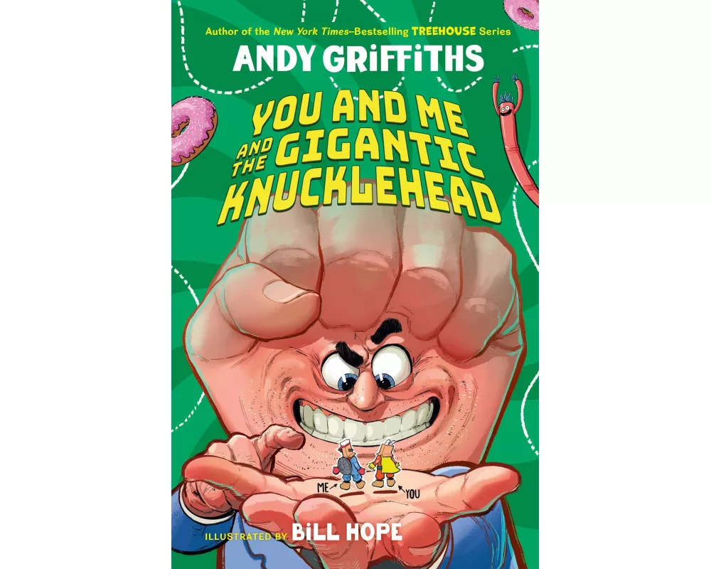 You and Me and the Gigantic Knucklehead