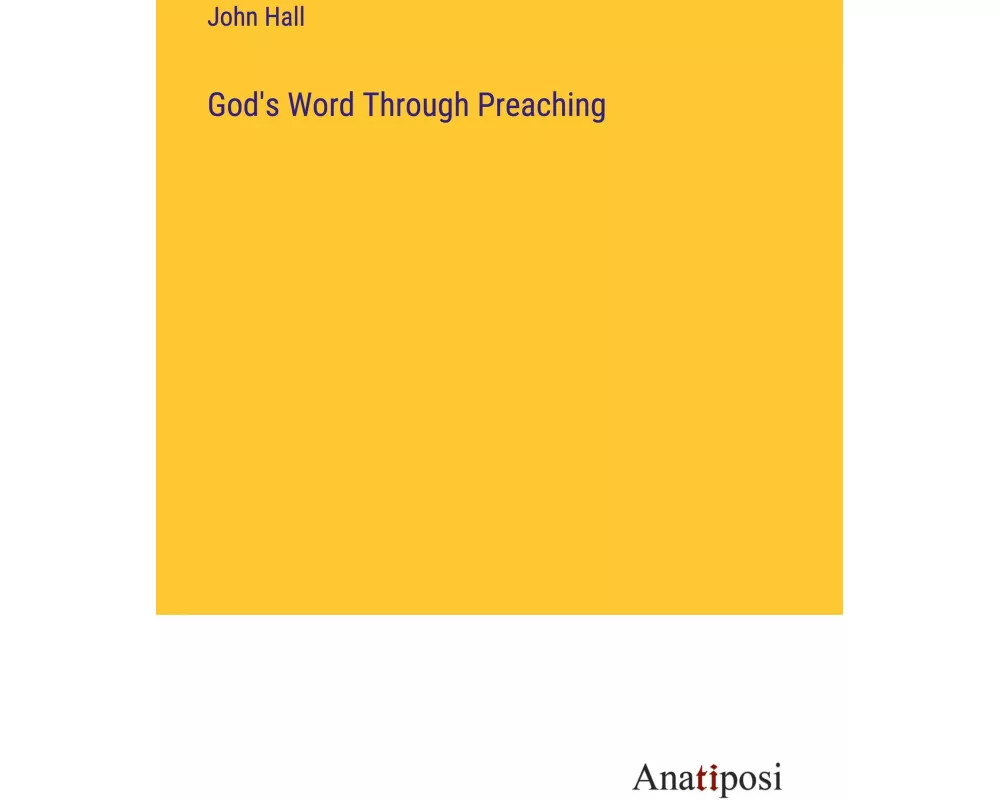 God's Word Through Preaching