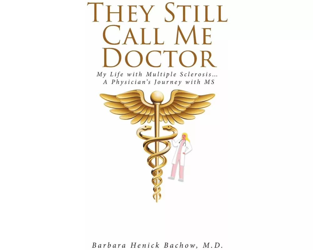 They Still Call Me Doctor