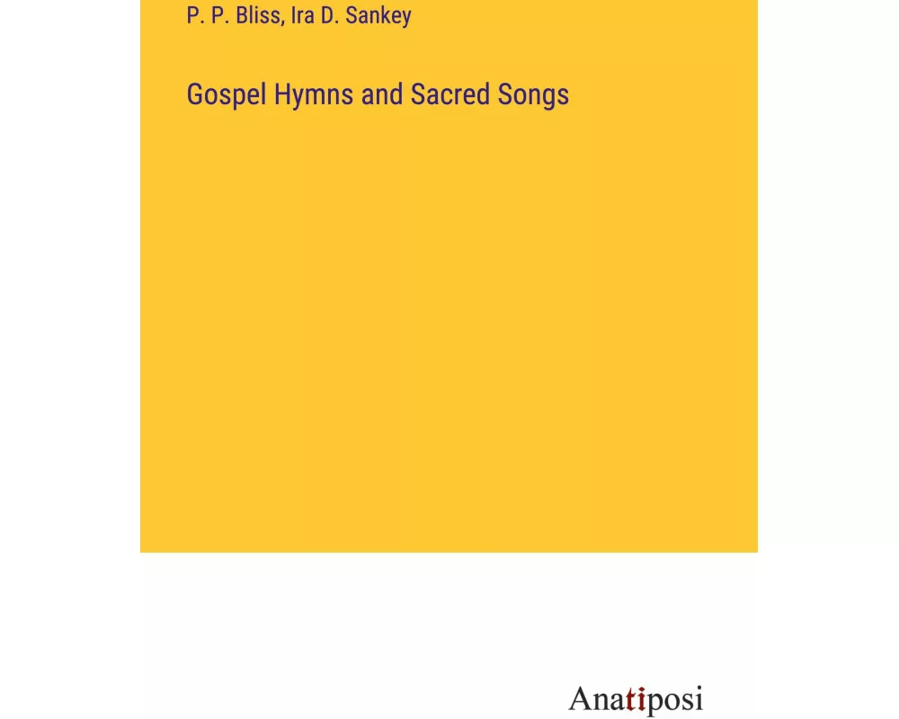 Gospel Hymns and Sacred Songs