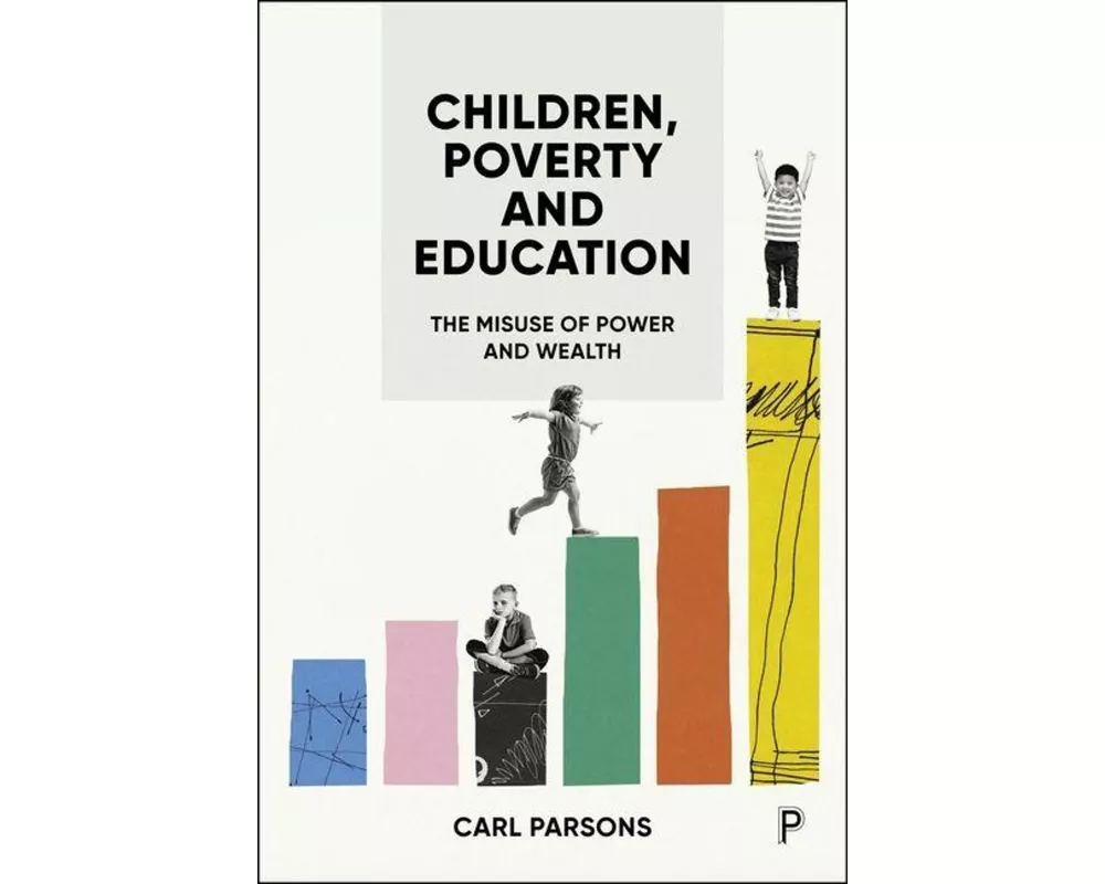 Children, Poverty and Education