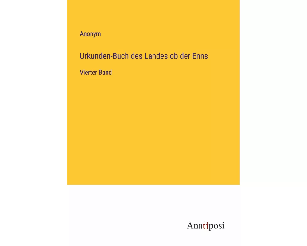 Urkunden-Buch des Landes ob der Enns