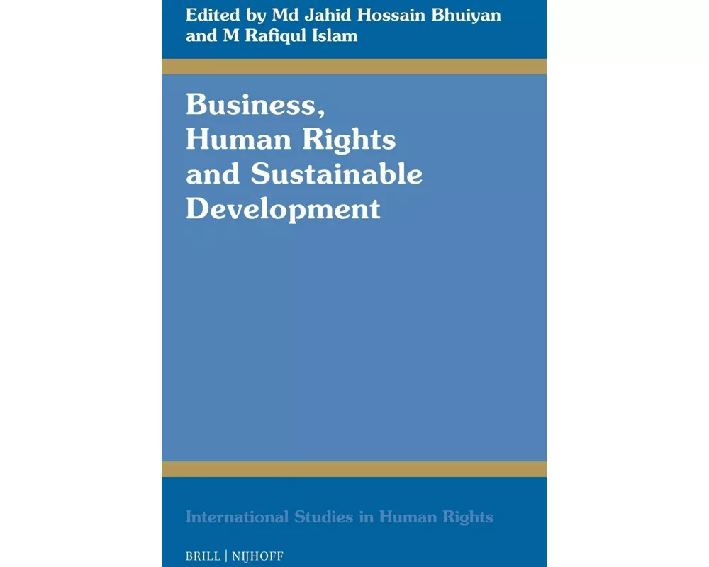 Business, Human Rights and Sustainable Development