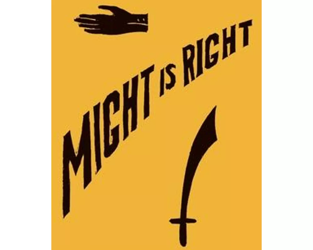 Might is Right: 1927 Facsimile Edition