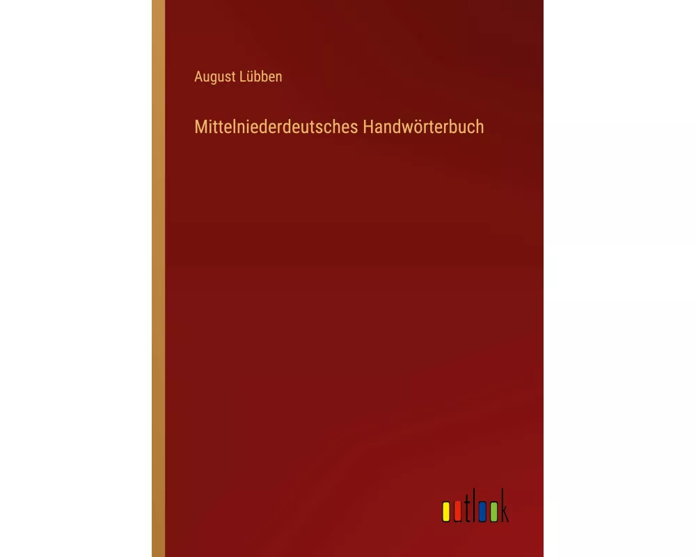 Mittelniederdeutsches Handwörterbuch