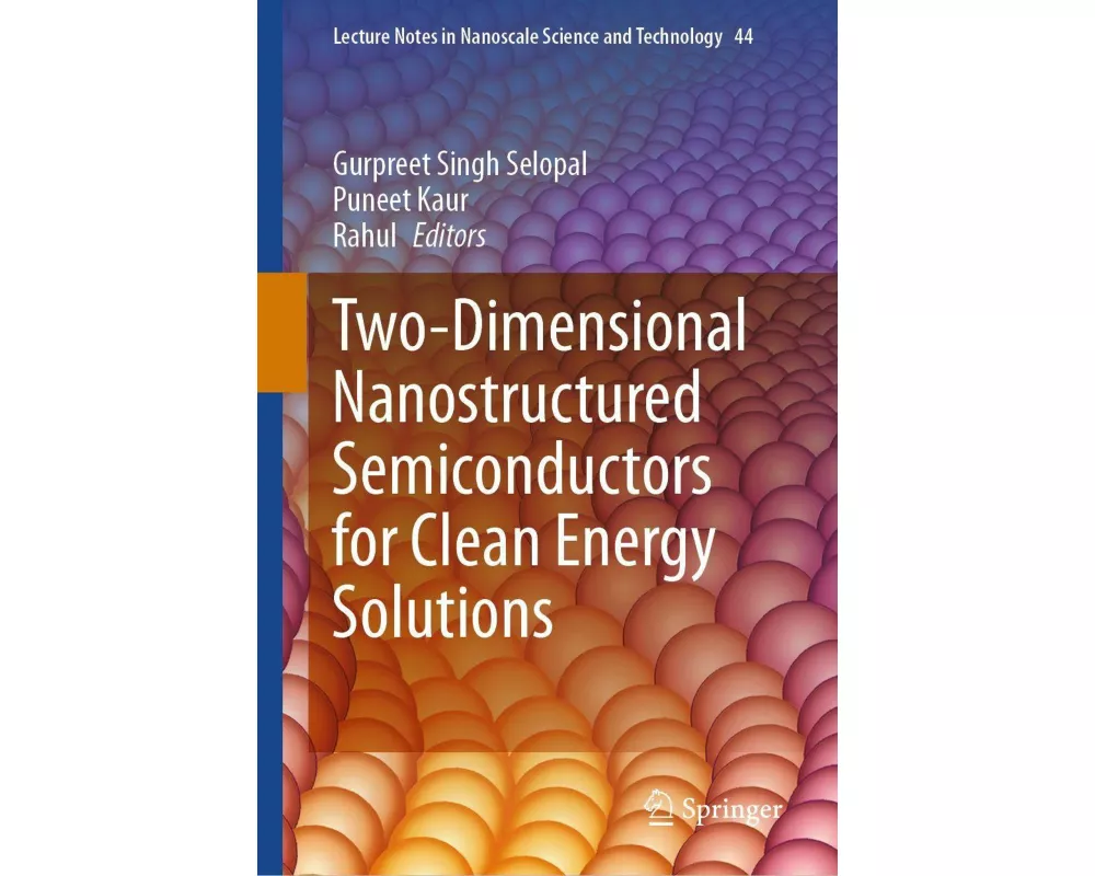 Two-Dimensional Nanostructured Semiconductors for Clean Energy Solutions