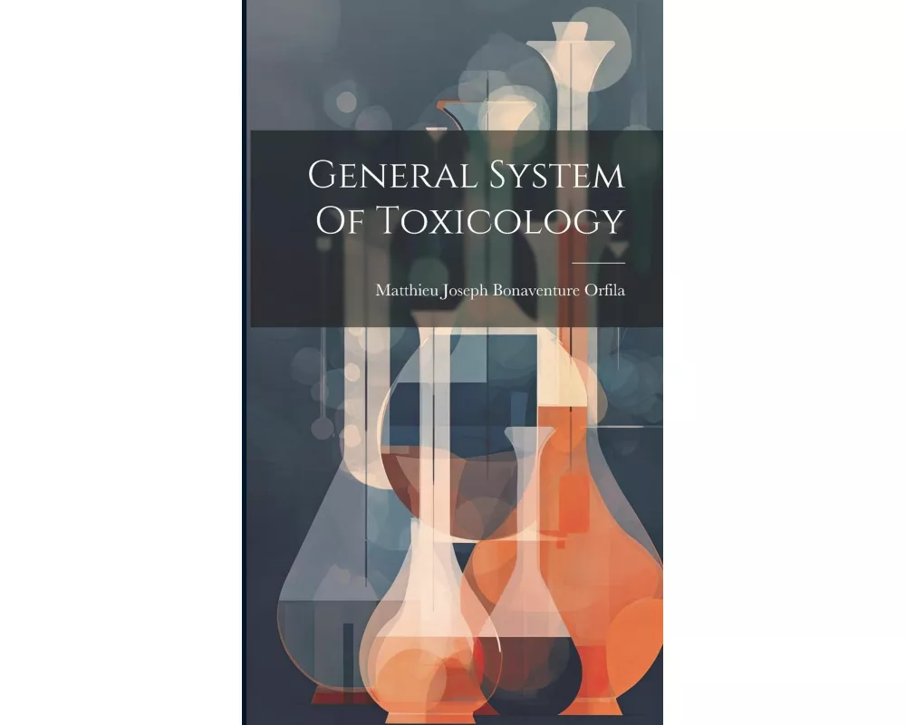 General System Of Toxicology