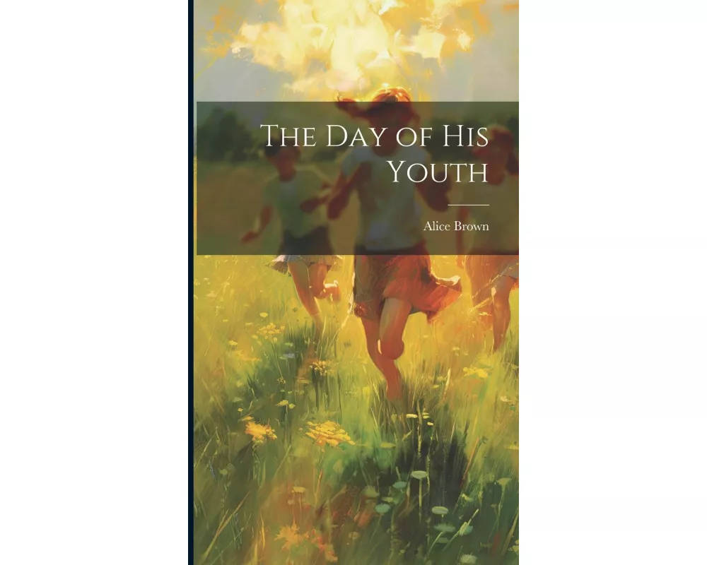 The day of his Youth