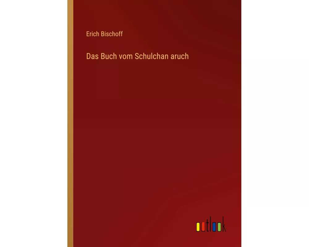Das Buch vom Schulchan aruch