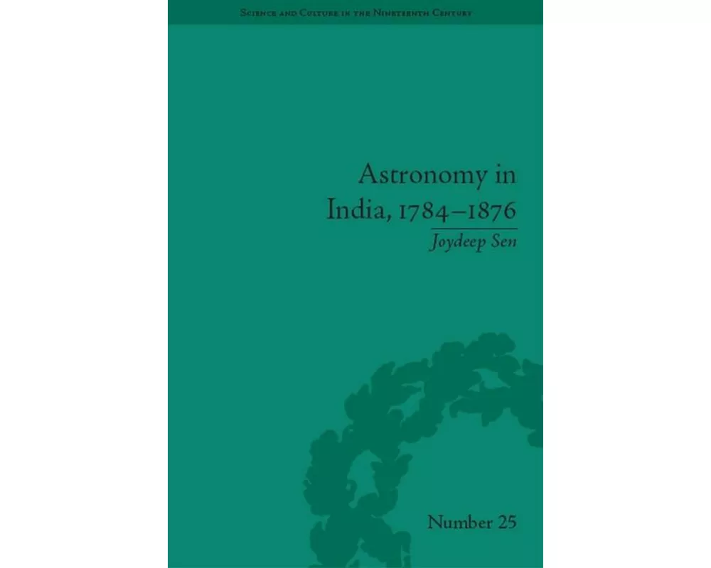 Astronomy in India, 1784-1876