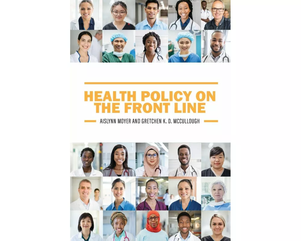 Health Policy on the Front Line