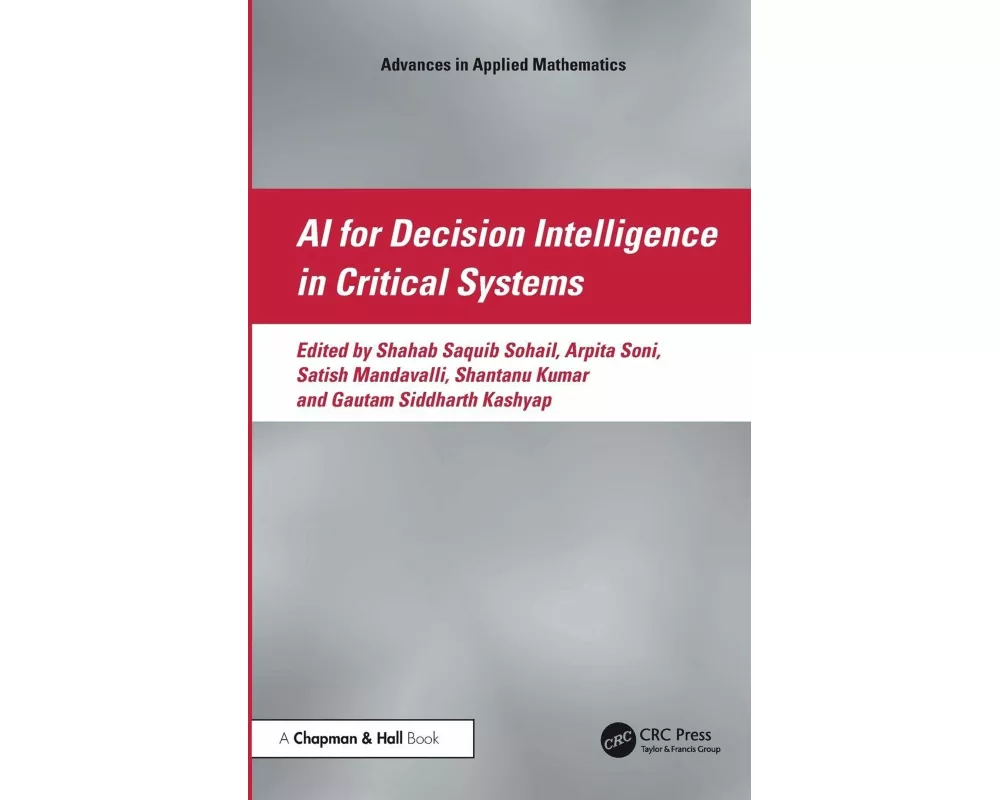 AI for Decision Intelligence in Critical Systems