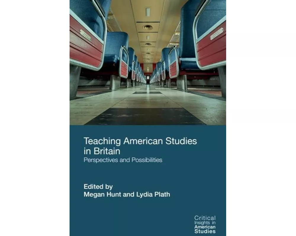 Teaching American Studies in Britain