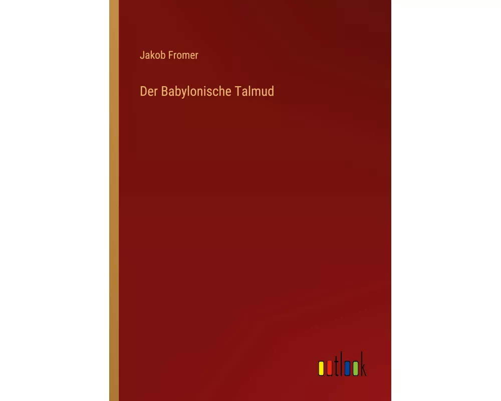 Der Babylonische Talmud