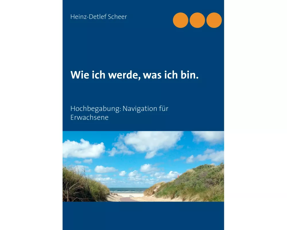 Wie ich werde, was ich bin