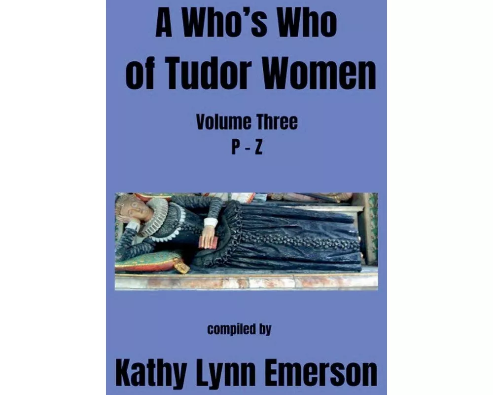 A Who's Who of Tudor Women