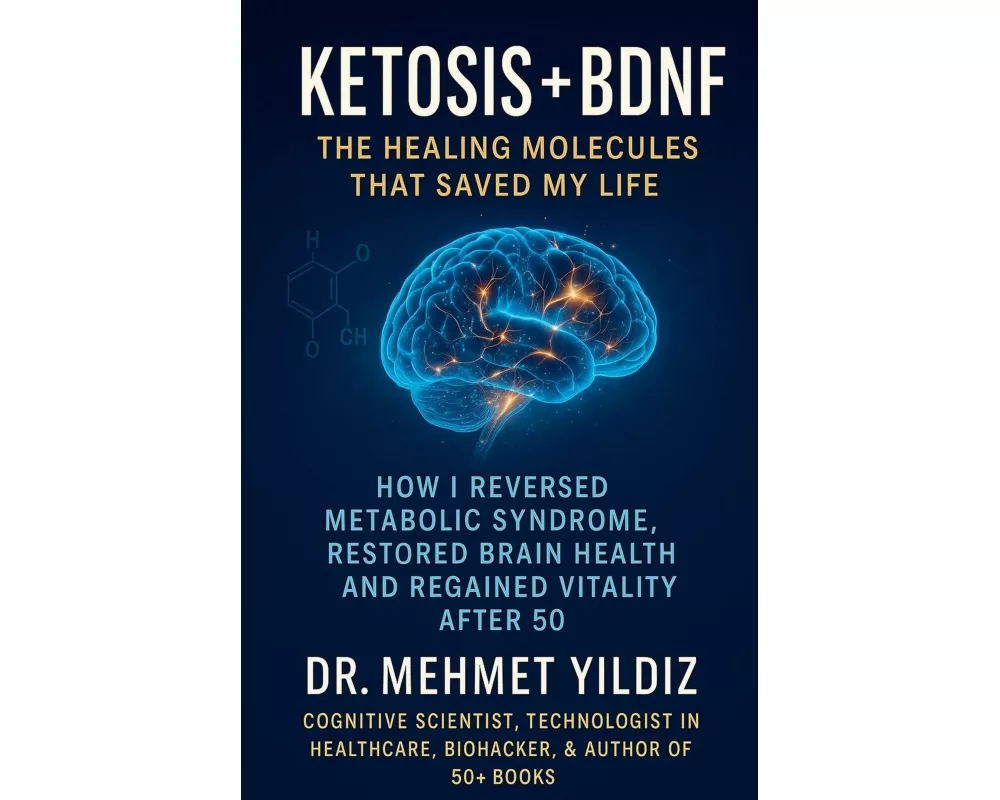 Ketosis + BDNF