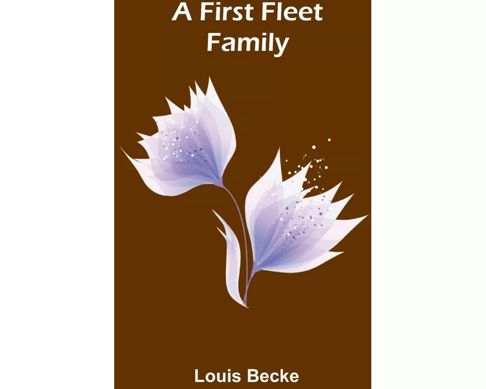 A First Fleet Family