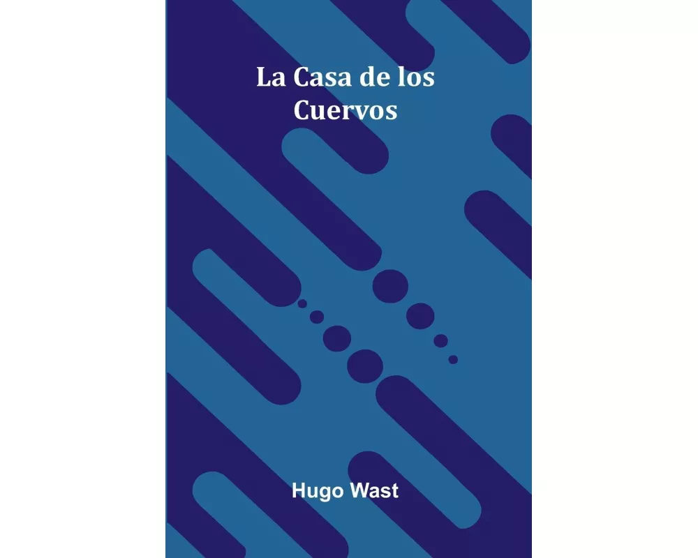 La Casa De Los Cuervos
