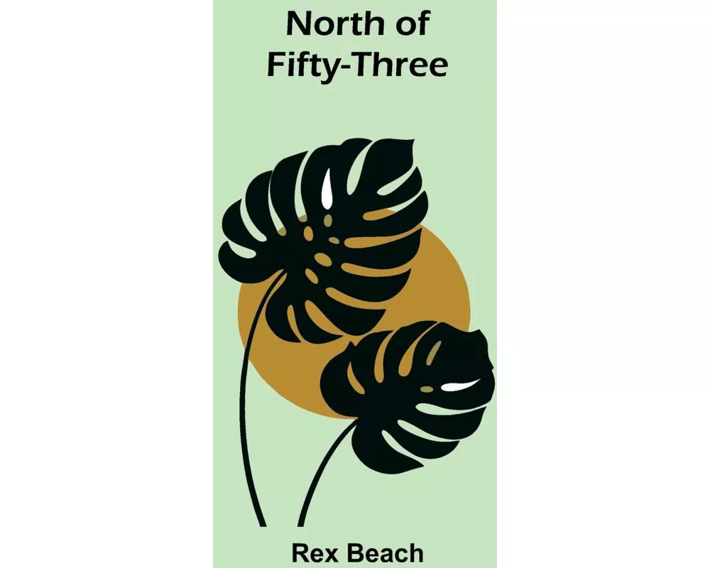 North Of Fifty-Three