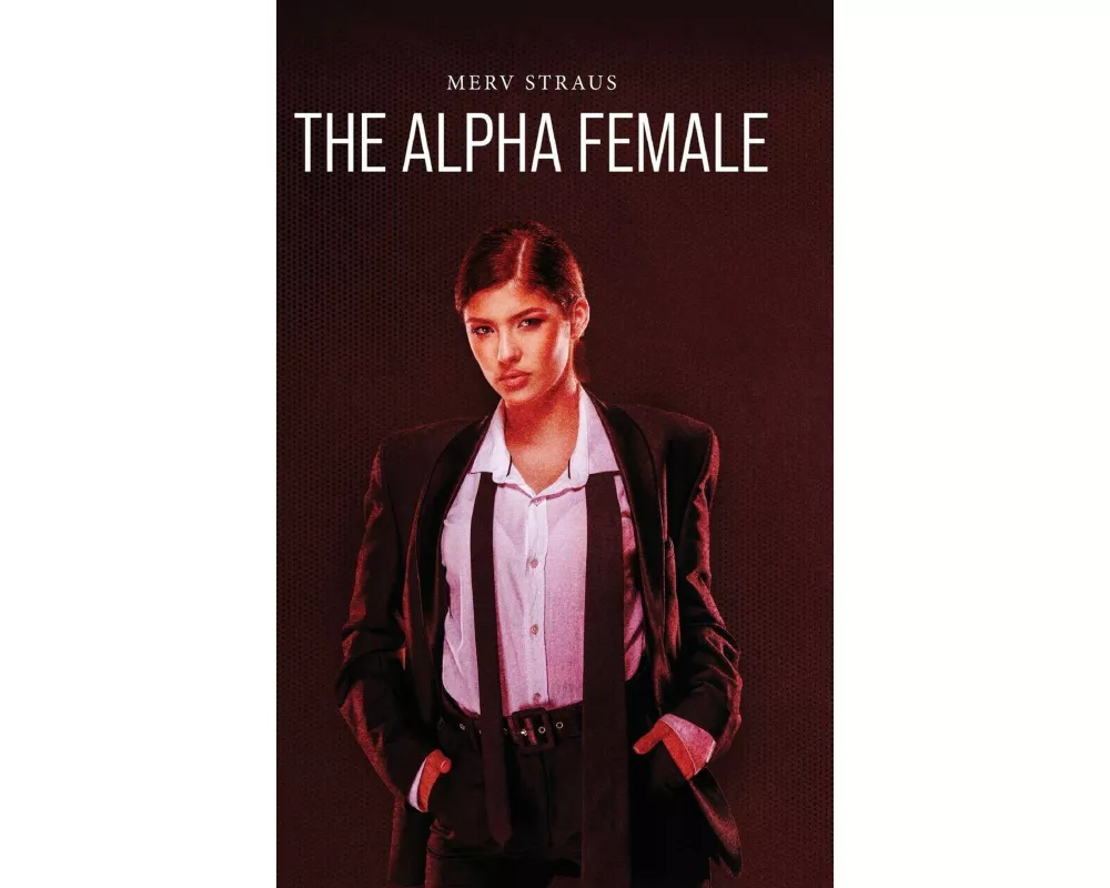 The Alpha Female