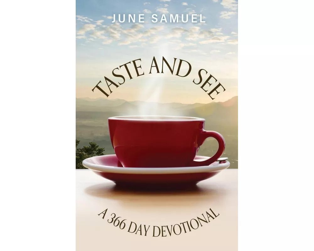 Taste and See