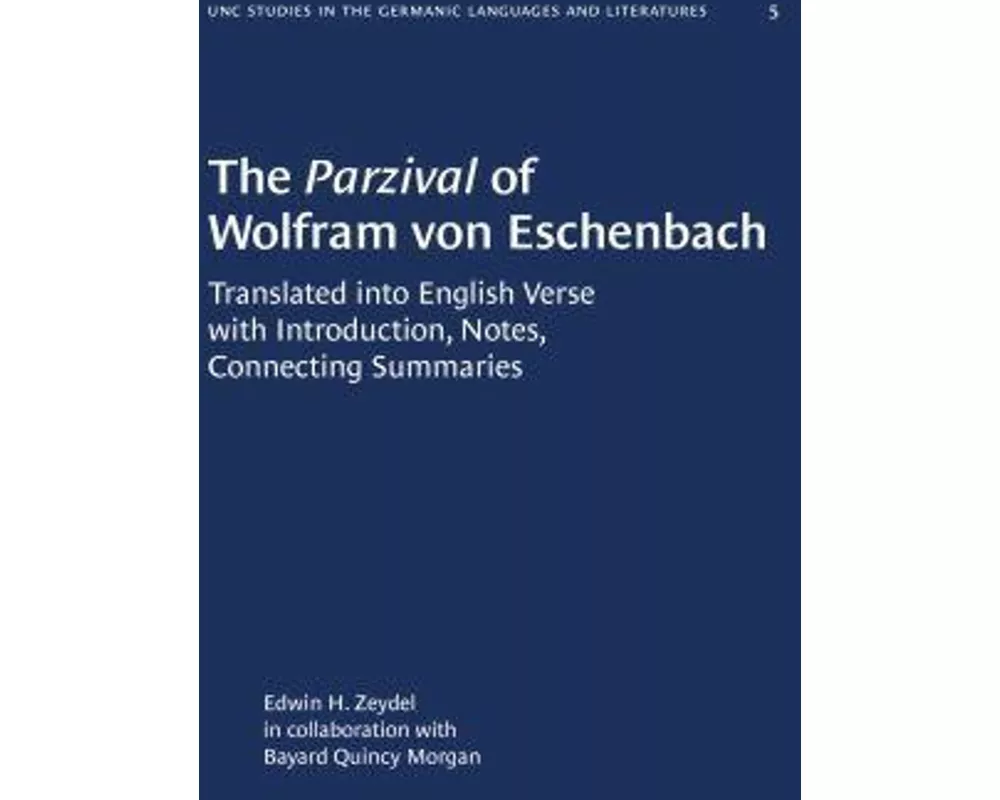 The Parzival of Wolfram Von Eschenbach