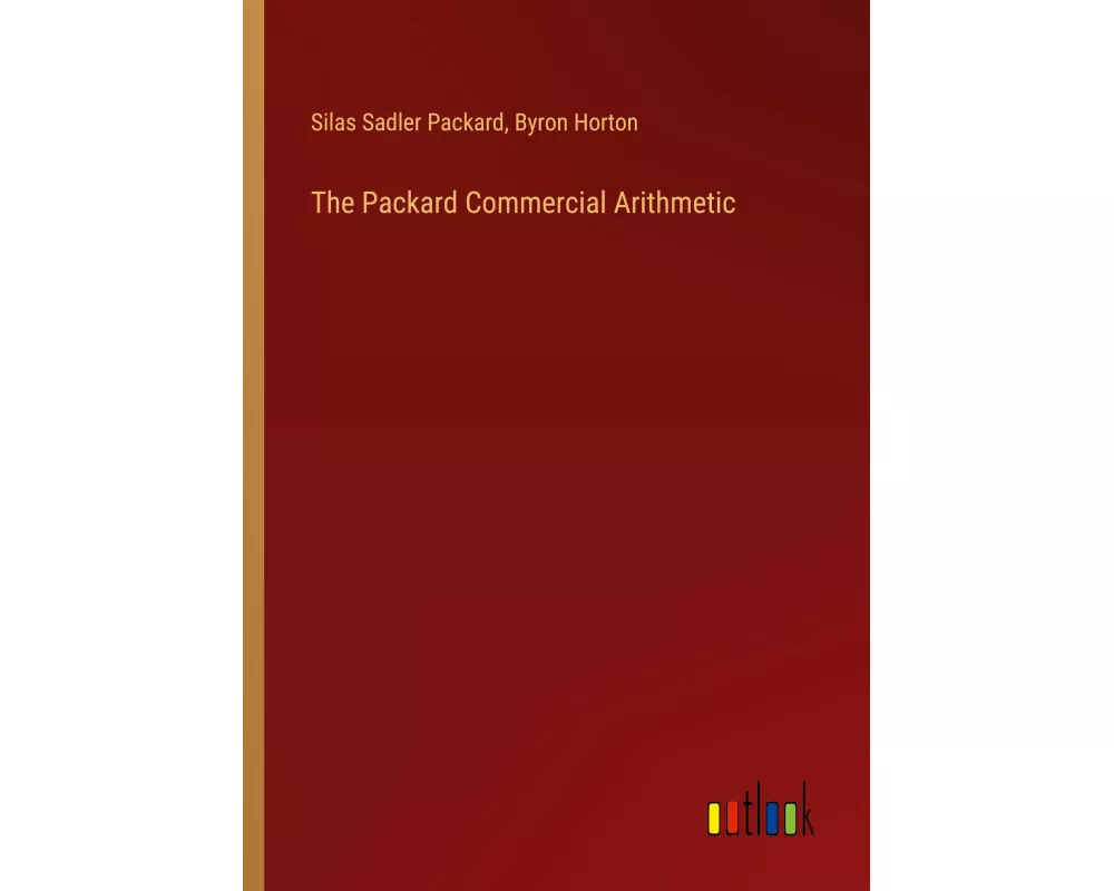 The Packard Commercial Arithmetic